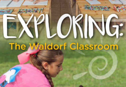 Exploring the Waldorf Classroom